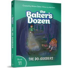 The Baker's Dozen #11: The Do-Gooders