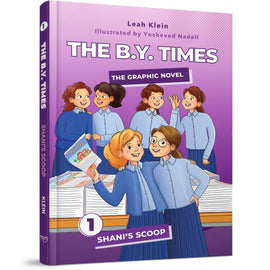 The B.Y. Times - Shani's Scoop (Graphic Novel)