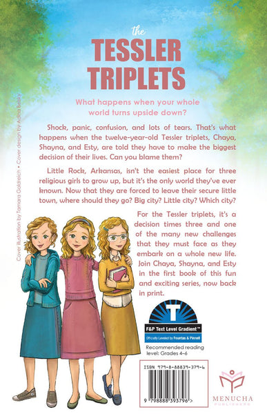 The Tessler Triplets: Decisions x3