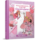 Welcome Back, Madame Chamberlaine