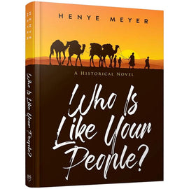 Who Is Like Your People?