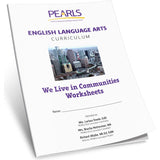 We Live in Communities -Pearls English Language Arts Curriculum