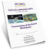 Communities of the Future - Pearls English Language Arts Curriculum