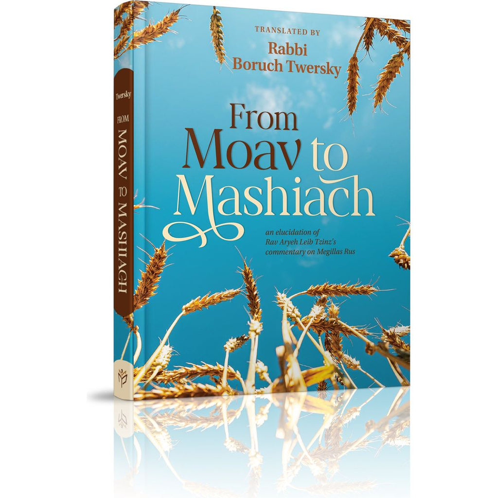 From Moav to Mashiach