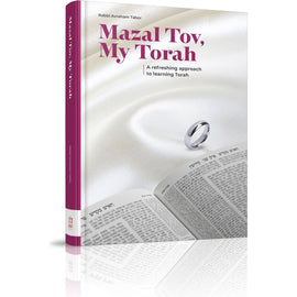 Mazal Tov, My Torah