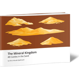 The Mineral Kingdom #8 Castles in the Sand