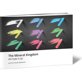 The Mineral Kingdom #9 Chalk It Up!