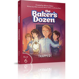 The Baker's Dozen #6: Trapped!