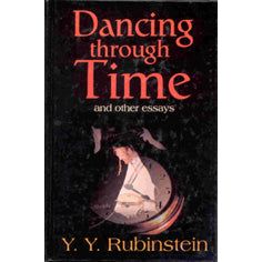 Dancing through Time and Other Essays