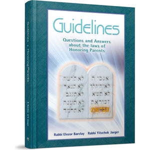 Guidelines to Honoring Parents