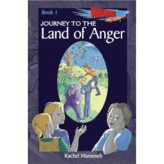 Journey to the Land of Anger