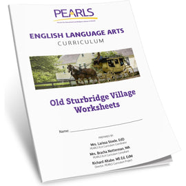 Old Sturbridge Village- Pearls English Language Arts Curriculum